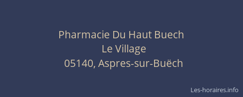 Pharmacie Du Haut Buech