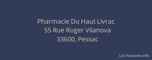 Pharmacie Du Haut Livrac