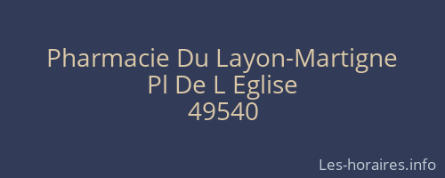 Pharmacie Du Layon-Martigne