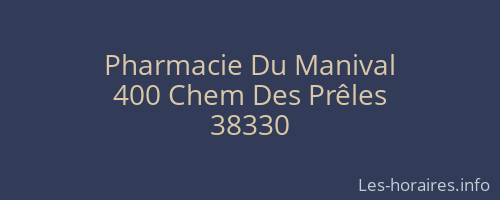 Pharmacie Du Manival