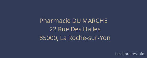 Pharmacie DU MARCHE