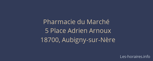 Pharmacie du March&eacute;