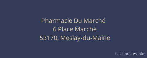 Pharmacie Du March&eacute;