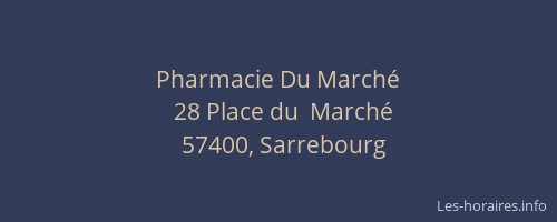 Pharmacie Du March&eacute;