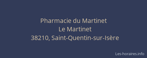Pharmacie du Martinet