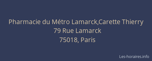 Pharmacie du Métro Lamarck,Carette Thierry
