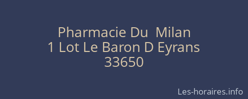Pharmacie Du  Milan