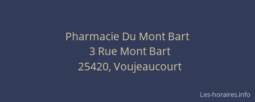 Pharmacie Du Mont Bart