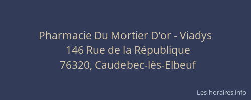 Pharmacie Du Mortier D'or - Viadys