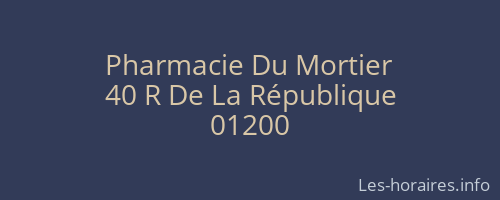 Pharmacie Du Mortier