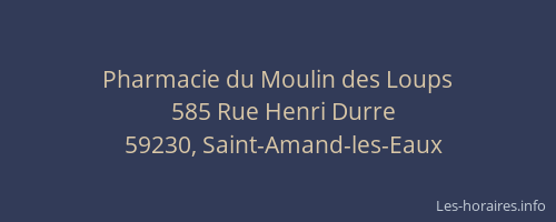 Pharmacie du Moulin des Loups