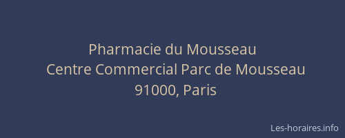 Pharmacie du Mousseau