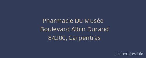 Pharmacie Du Mus&eacute;e