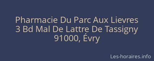 Pharmacie Du Parc Aux Lievres