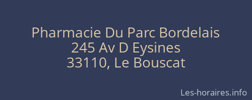 Pharmacie Du Parc Bordelais