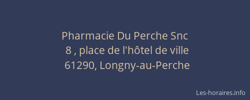 Pharmacie Du Perche Snc