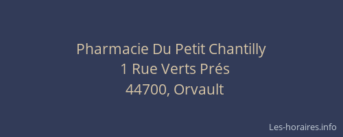 Pharmacie Du Petit Chantilly