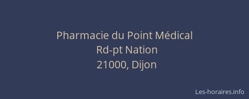 Pharmacie du Point Médical