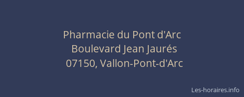 Pharmacie du Pont d'Arc