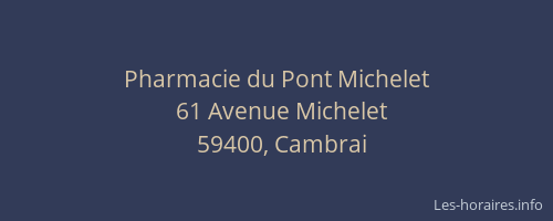 Pharmacie du Pont Michelet
