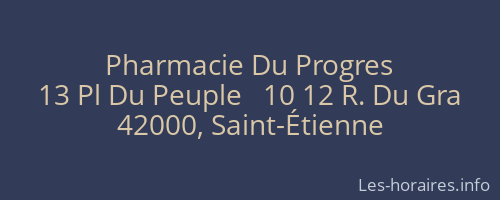 Pharmacie Du Progres