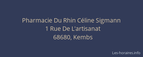 Pharmacie Du Rhin C&eacute;line Sigmann