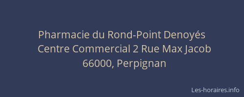 Pharmacie du Rond-Point Denoyés
