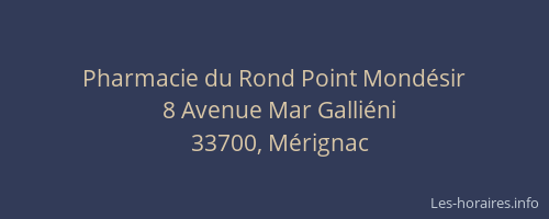 Pharmacie du Rond Point Mond&eacute;sir