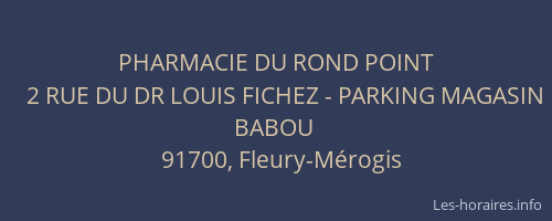 PHARMACIE DU ROND POINT