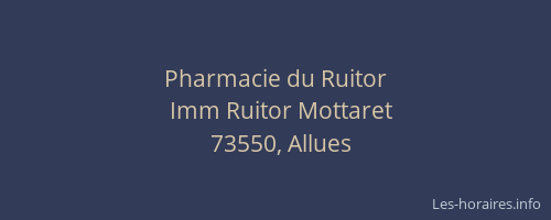 Pharmacie du Ruitor