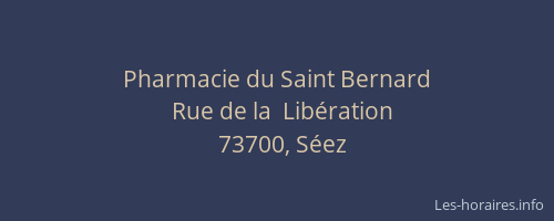Pharmacie du Saint Bernard