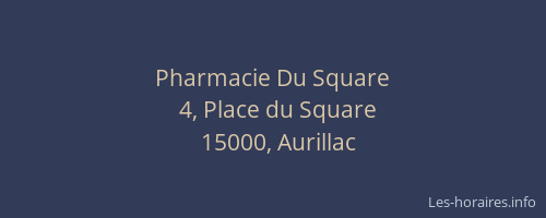 Pharmacie Du Square