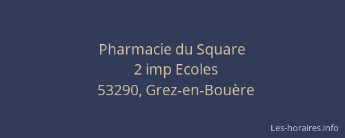 Pharmacie du Square