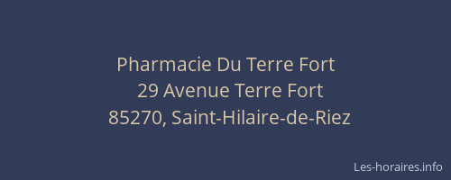 Pharmacie Du Terre Fort
