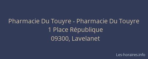 Pharmacie Du Touyre - Pharmacie Du Touyre