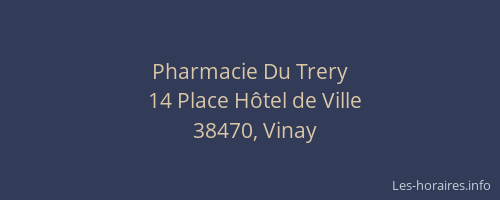 Pharmacie Du Trery