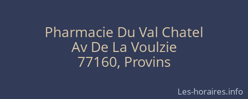 Pharmacie Du Val Chatel