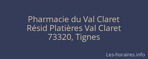 Pharmacie du Val Claret