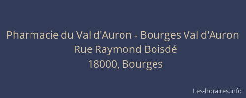 Pharmacie du Val d'Auron - Bourges Val d'Auron