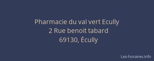 Pharmacie du val vert Ecully