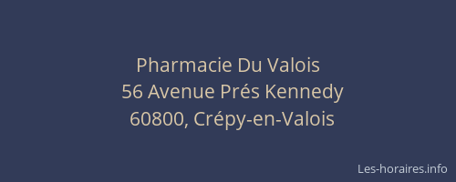 Pharmacie Du Valois