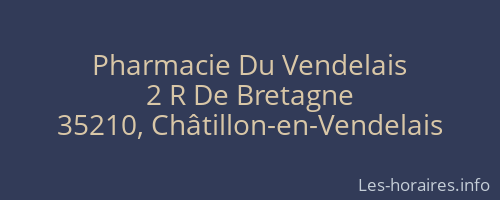 Pharmacie Du Vendelais