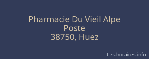 Pharmacie Du Vieil Alpe