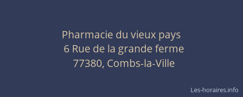Pharmacie du vieux pays