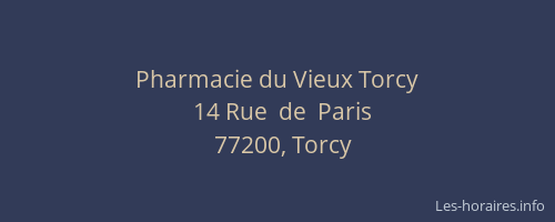 Pharmacie du Vieux Torcy