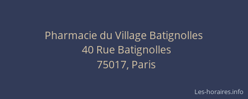 Pharmacie du Village Batignolles