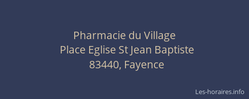 Pharmacie du Village