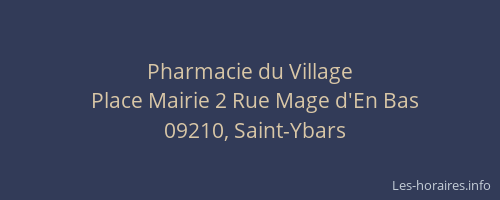 Pharmacie du Village