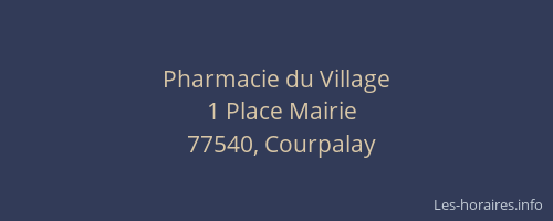Pharmacie du Village