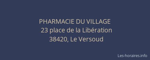 PHARMACIE DU VILLAGE